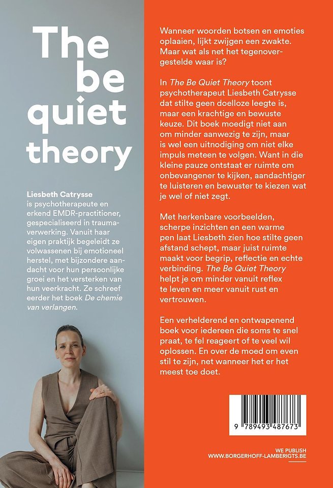 The Be Quiet Theory