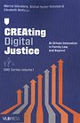 CREAting Digital Justice