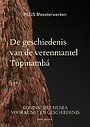 De geschiedenis van de Tupinambá verenmantel