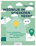 Wegwijs in goederenrecht