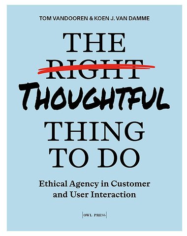 The Thoughtful Thing To Do