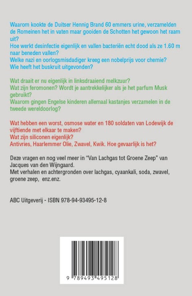 Van lachgas tot groene zeep