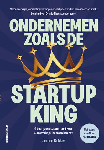 Ondernemen zoals de Startup King