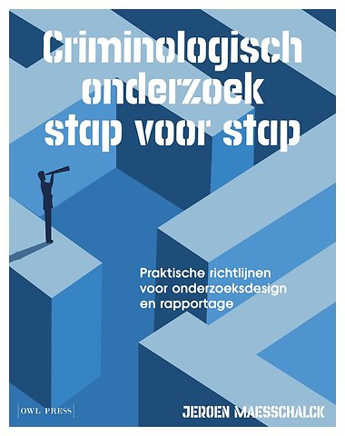 Criminologisch onderzoek stap voor stap