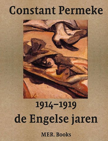 Constant Permeke, de Engelse jaren 1914-1919