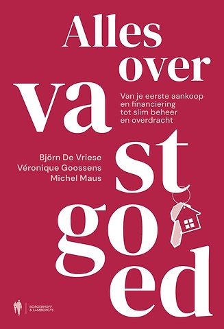 Alles over vastgoed