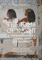 The Tomb of Nakht