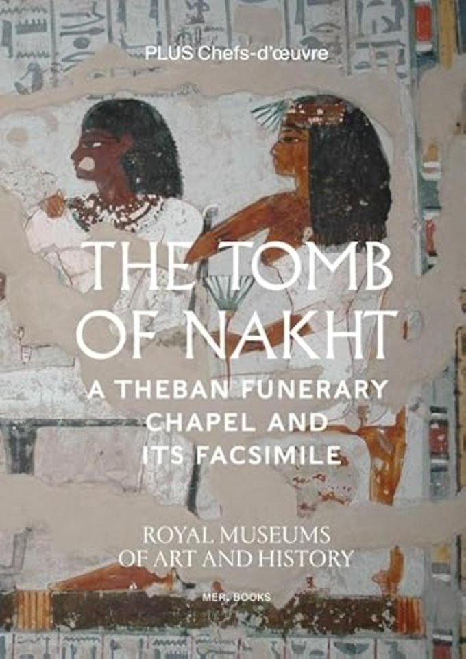 The Tomb of Nakht