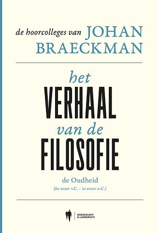 Het verhaal van de filosofie: de Oudheid