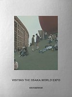 Visiting the Osaka World Expo