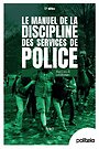 Manuel de la discipline des services de police | v11 |