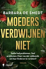 Moeders verdwijnen niet