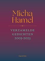 Verzamelde gedichten 2003-2023