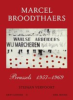 Marcel Broodthaers: Brussels 1957-1969