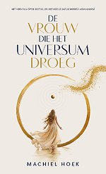 De vrouw die het universum droeg