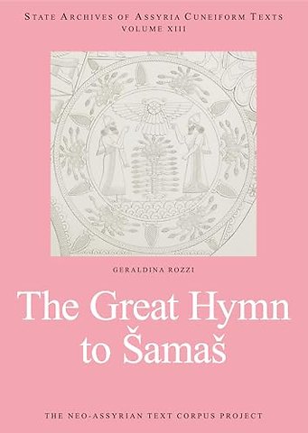 The Great Hymn to Samas – The Great Hymn to Samas