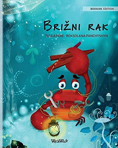 Brizni rak (Bosnian Edition of "The Caring Crab")