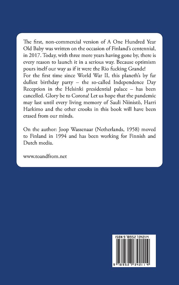 A One Hundred Year Old Baby