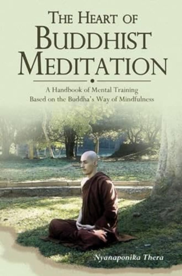 Heart of Buddhist Meditation