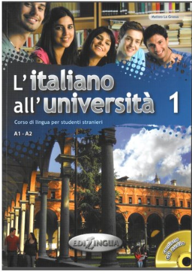 L'Italiano All'Universita: Libro + CD-Audio 1 (Level A1-A2)