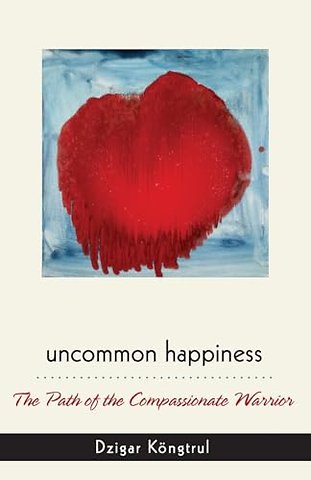 Uncommon Happiness