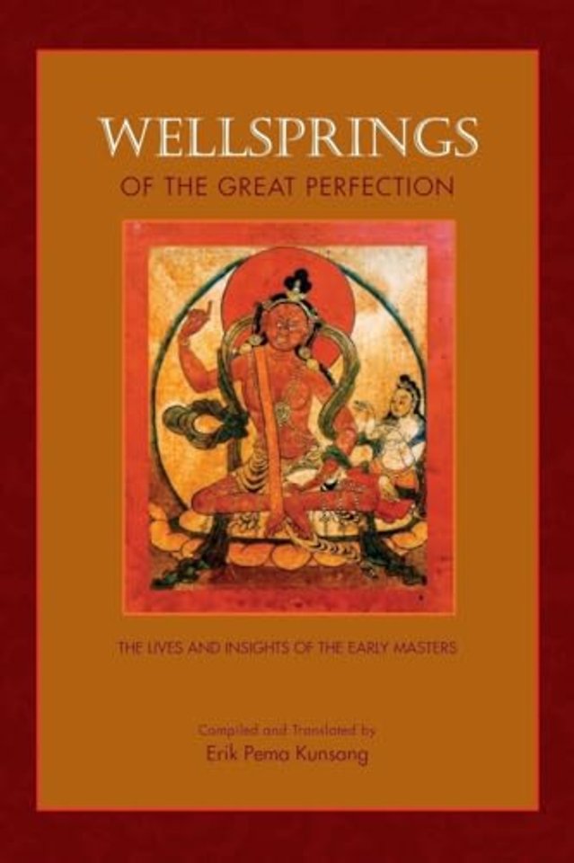 Wellsprings of the Great Perfection