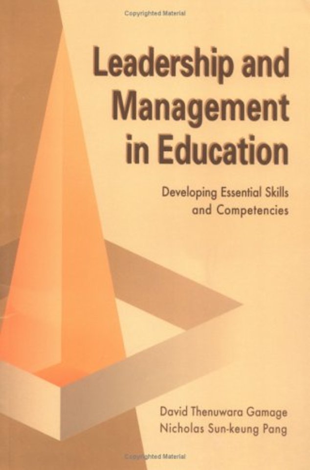 Leadership and Management in Education – Developing Essential Skills and Competencies