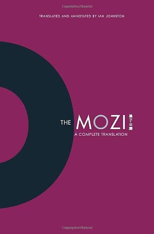The Mozi – A Complete Translation