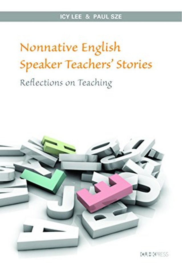 Voices from the Frontline – Narratives of Nonnative English Speaking Teachers