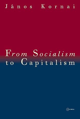From Socialism to Capitalism