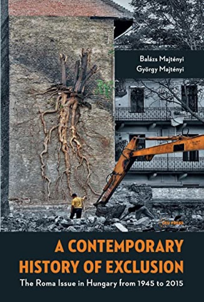 A Contemporary History of Exclusion