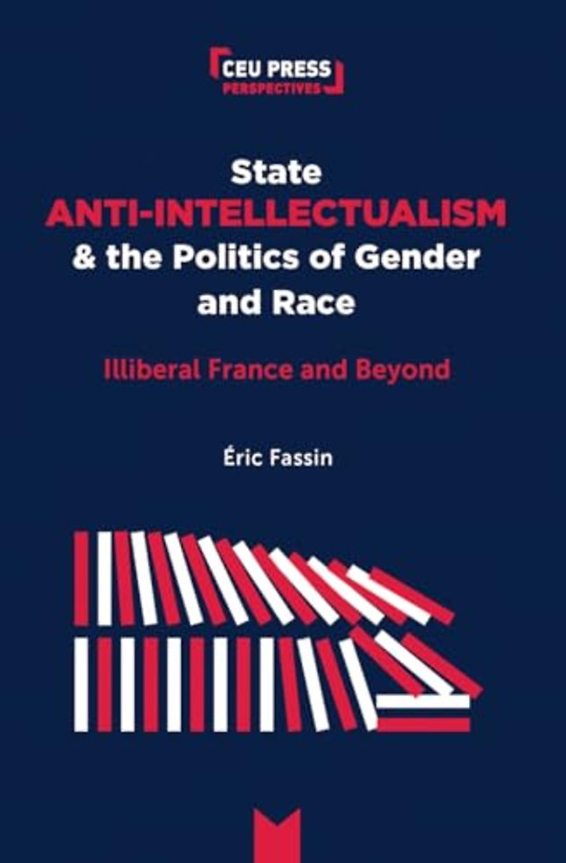State Anti-Intellectualism and the Politics of Gender and Race