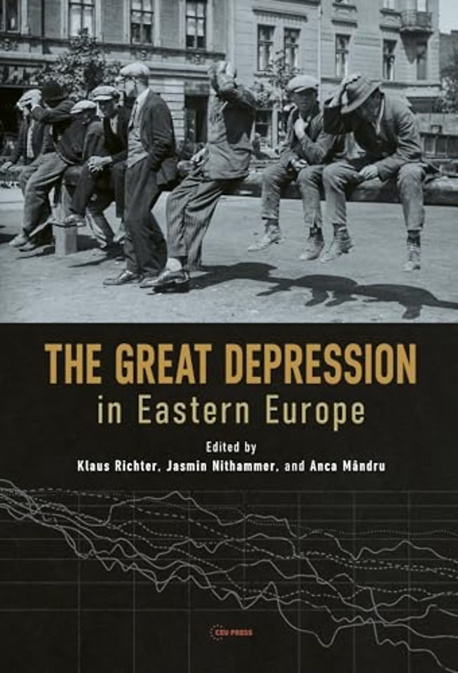 The Great Depression in Eastern Europe