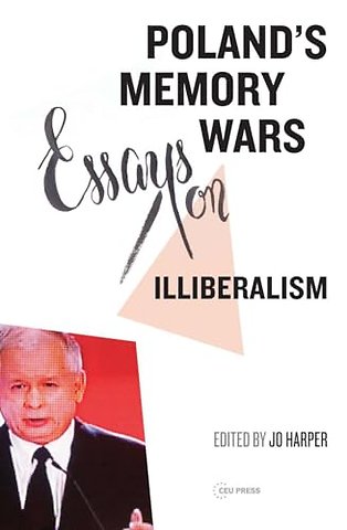 Poland's Memory Wars