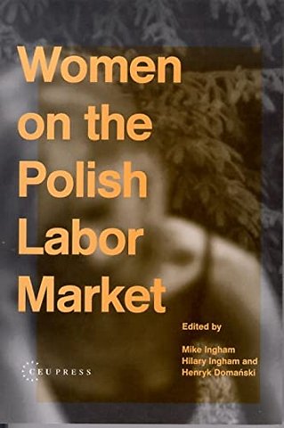 Women on the Polish Labor Market