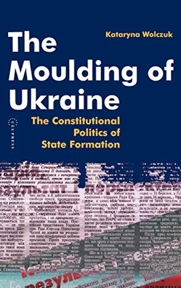 The Moulding of Ukraine