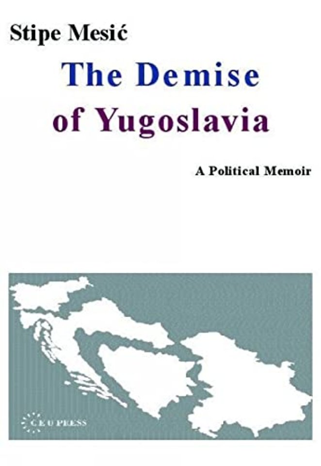 The Demise of Yugoslavia