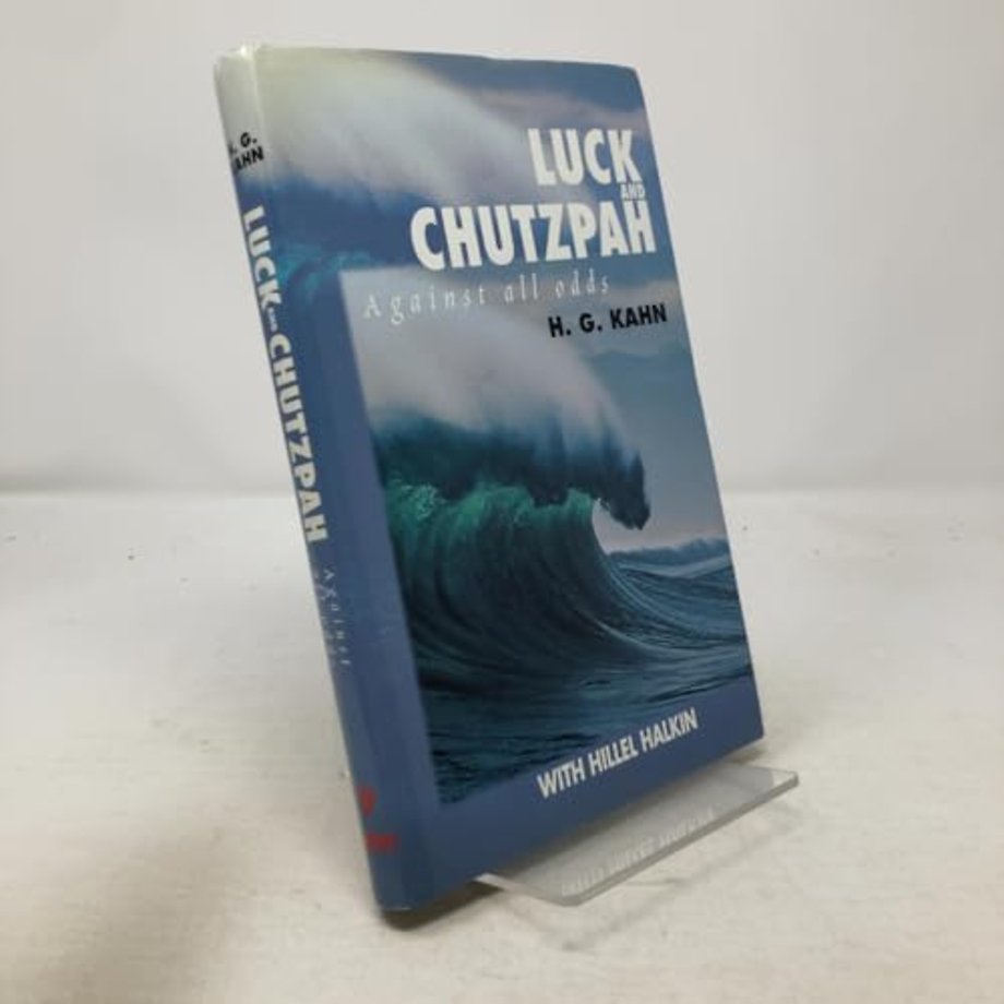 Luck and Chutzpah: Against all odds