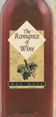 The Romance of Wine
