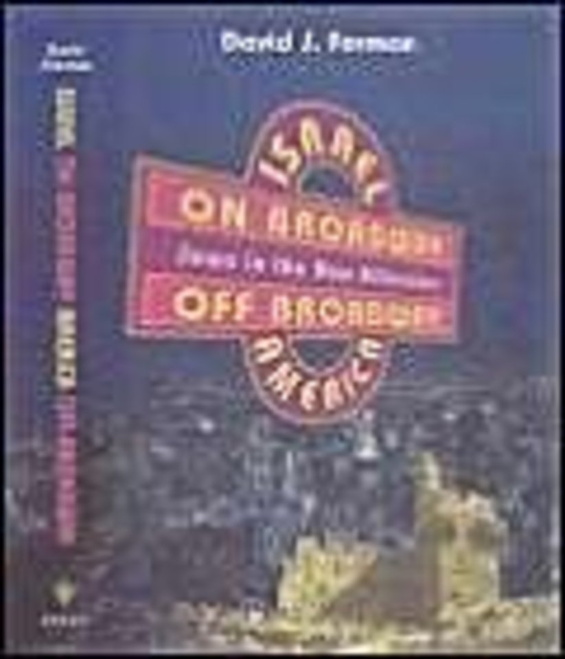 Israel on Broadway, America Off Broadway