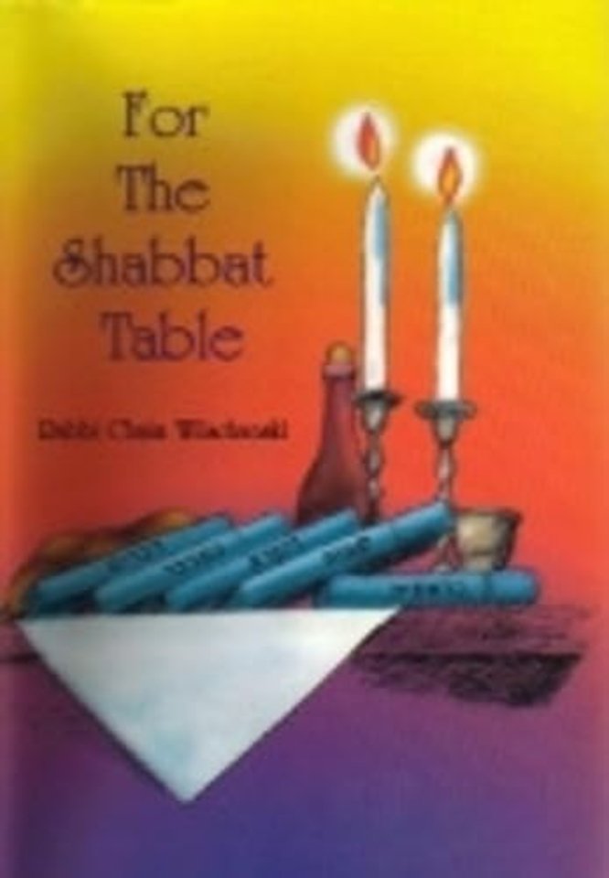 For the Shabbat Table
