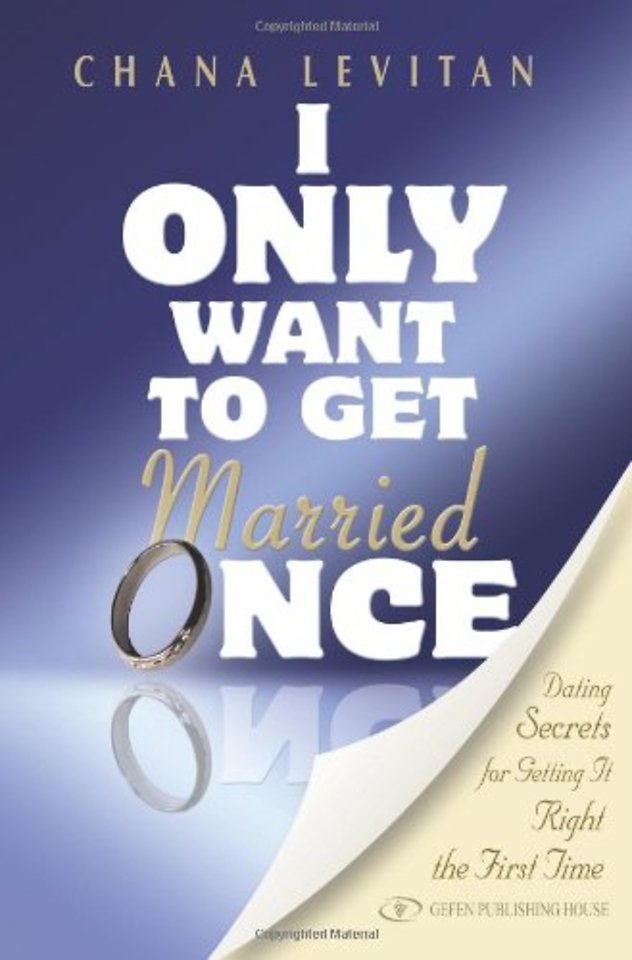 I Only Want to Get Married Once