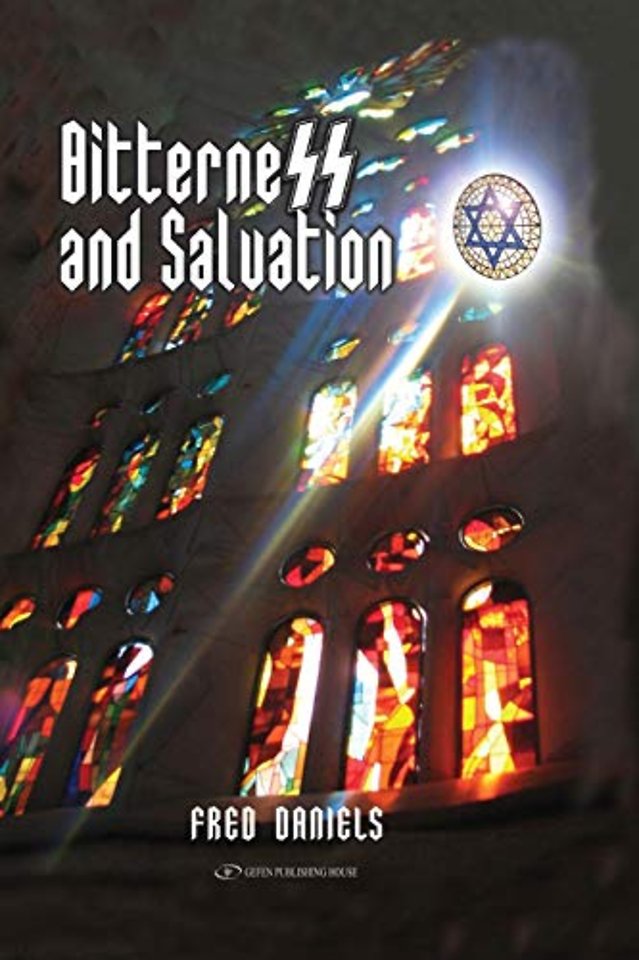 Bitterness and Salvation