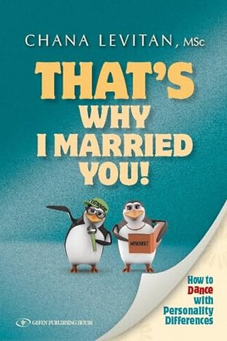 That's Why I Married You