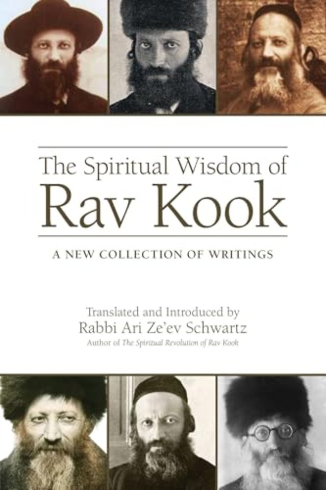 The Spiritual Wisdom of Rav Kook