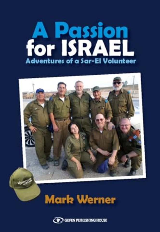 A Passion for Israel