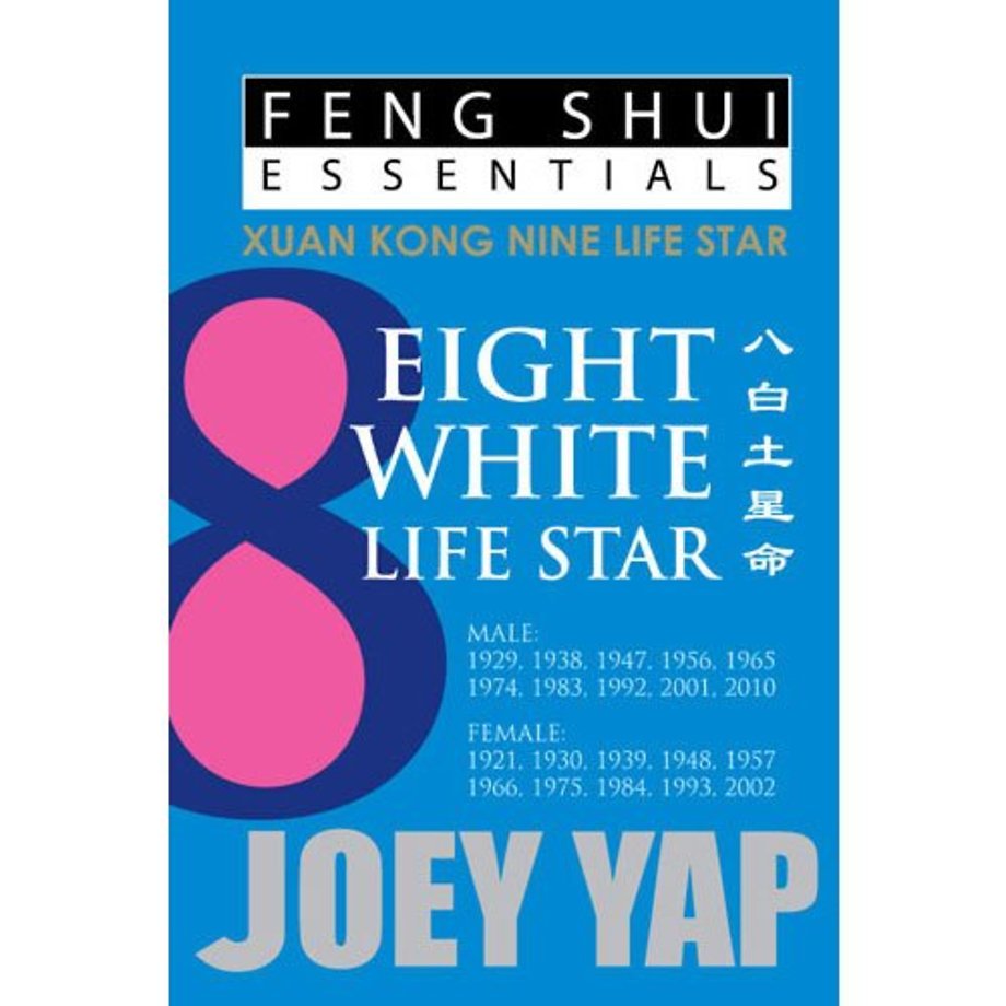 Feng Shui Essentials -- 8 White Life Star