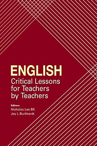 English – Critical Lessons for Teachers by Teachers