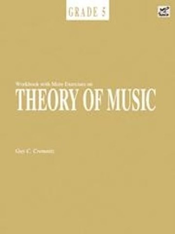 Workbook With More Exercises on Theory of Music Grade 5