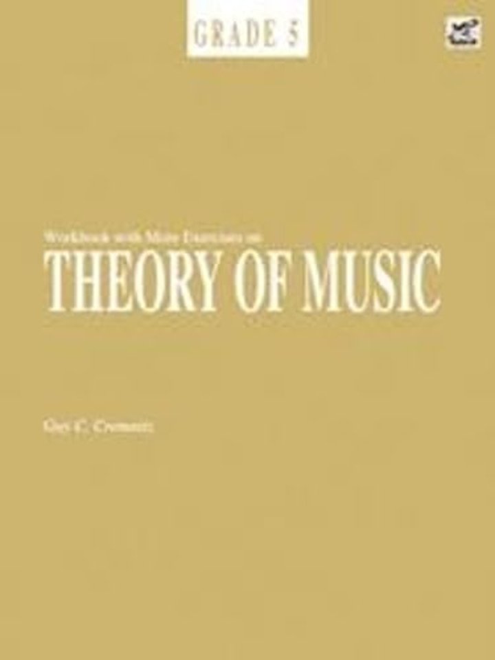 Workbook With More Exercises on Theory of Music Grade 5